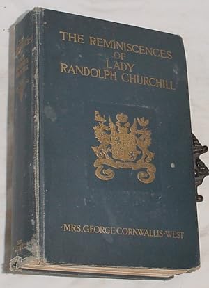 Seller image for The Reminiscences of Lady Randolph Churchill for sale by R Bryan Old Books