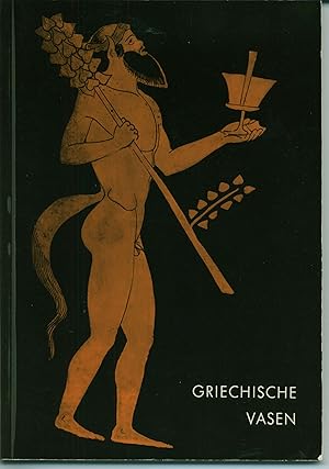 Seller image for Griechische Vasen. Eine Auswahl aus den Bestnden des Badischen Landesmuseums for sale by Wolfs Antiquariat