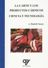 La carne y los productos cárnicos: Ciencia y tecnología