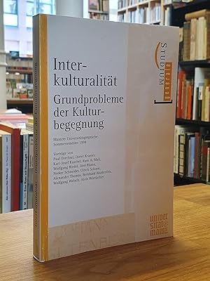 Seller image for Interkulturalitt - Grundprobleme der Kulturbegegnung - Mainzer Universittsgesprche - Sommersemester 1998 for sale by Antiquariat Orban & Streu GbR