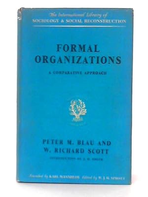 Bild des Verkufers fr Formal Organizations: A Comparative Approach zum Verkauf von World of Rare Books