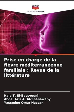 Seller image for Prise en charge de la fivre mditerranenne familiale : Revue de la littrature for sale by moluna