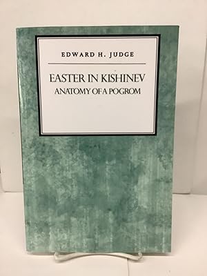 Easter in Kishinev, Anatomy of a Pogrom