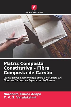 Seller image for Matriz Composta Constitutiva - Fibra Composta de Carvo for sale by moluna