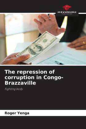 Seller image for The repression of corruption in Congo-Brazzaville for sale by moluna