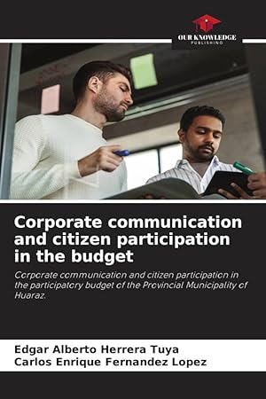 Imagen del vendedor de Corporate communication and citizen participation in the budget a la venta por moluna