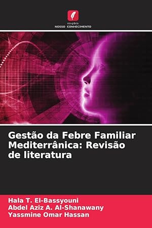 Seller image for Gesto da Febre Familiar Mediterrnica: Reviso de literatura for sale by moluna