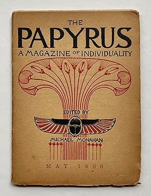 The Papyrus: A Magazine of Individuality, Volume 6, Number 4, May 1906
