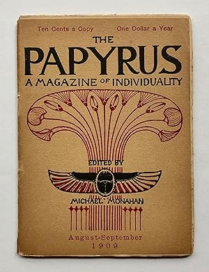 The Papyrus: A Magazine of Individuality, New Series, Volume 5, Numbers 2-3, August-September 1909