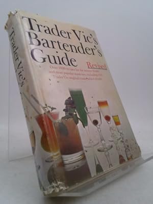 Imagen del vendedor de Trader Vic's Bartender's Guide, Revised a la venta por ThriftBooksVintage