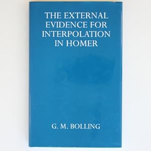 Bild des Verkufers fr The External Evidence for Interpolation in Homer (Oxford Reprints) zum Verkauf von Fireside Bookshop