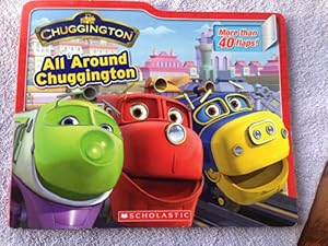 Imagen del vendedor de Chuggington: All Around Chuggington a la venta por Reliant Bookstore