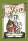 Image du vendeur pour TIO ELEFANTE mis en vente par AG Library