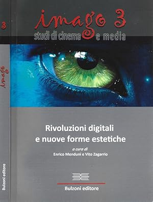 Bild des Verkufers fr Rivoluzioni digitali e nuove forme estetiche zum Verkauf von Biblioteca di Babele