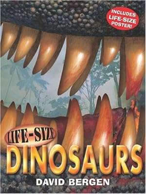 Seller image for Life-Size Dinosaurs (Life-Size Series) for sale by Reliant Bookstore