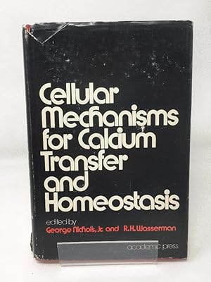 Image du vendeur pour Cellular Mechanisms for Calcium Transfer and Homeostasis mis en vente par Cambridge Recycled Books