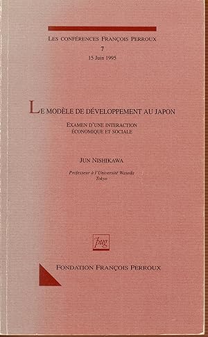 Le modèle de développement au Japon : Examen d'une interaction économique et sociale