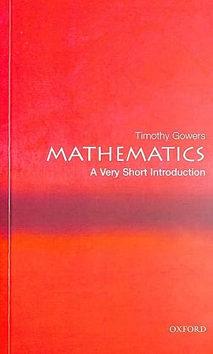 Mathematics: A Very Short Introduction (Very Short Introductions)