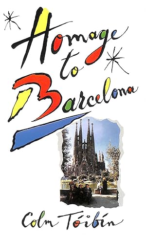 Image du vendeur pour Homage to Barcelona mis en vente par M Godding Books Ltd