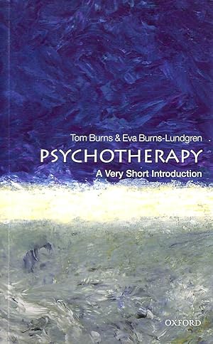 Psychotherapy A Very Short Introduction (Very Short Introductions)