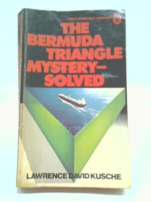 Imagen del vendedor de The Bermuda Triangle Mystery Solved a la venta por World of Rare Books