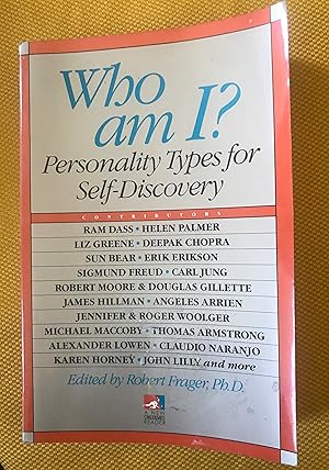 Who am I: Personality Types for Self Discovery (A New Consciousness Reader)