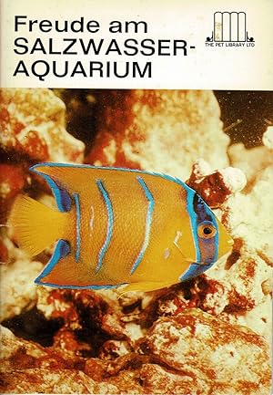 Bild des Verkufers fr Freude am Salzwasser-Aquarium zum Verkauf von Schueling Buchkurier