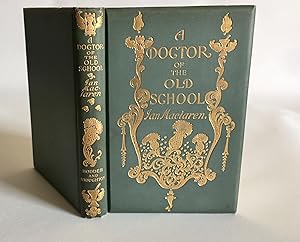 Seller image for A Doctor of the Old School for sale by Stoneman Press