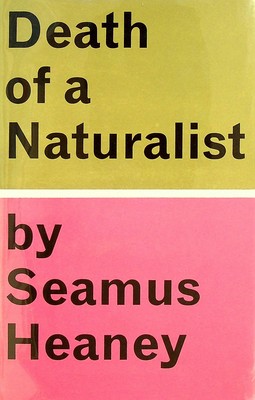 Bild des Verkufers fr Death of a Naturalist zum Verkauf von Kennys Bookshop and Art Galleries Ltd.