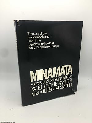 Imagen del vendedor de Minamata: The Story of the Poisoning of a City a la venta por 84 Charing Cross Road Books, IOBA