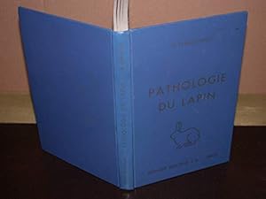 Seller image for PATHOLOGIE DU LAPIN for sale by Ammareal