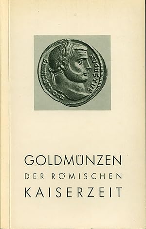 Bild des Verkufers fr Goldmnzen der rmischen Kaiserzeit zum Verkauf von Wolfs Antiquariat