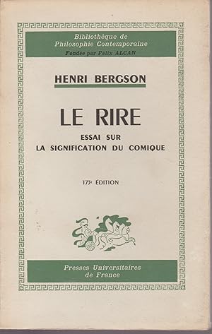 Image du vendeur pour LE RIRE ESSAI SUR LA SIGNIFICATION DU COMIQUE mis en vente par Librairie l'Aspidistra