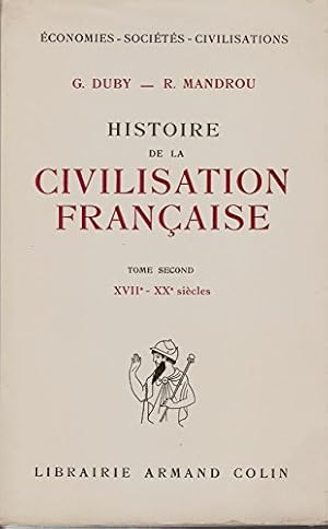 Imagen del vendedor de HISTOIRE DE LA CIVILISATION FRANCAISE.TOME 2.XVII-XX SIECLE. a la venta por Ammareal