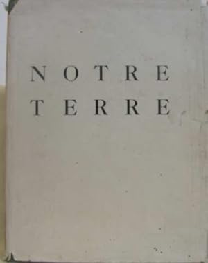 Bild des Verkufers fr Notre terre zum Verkauf von Ammareal