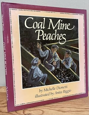 Seller image for Coal Mine Peaches for sale by Chaparral Books