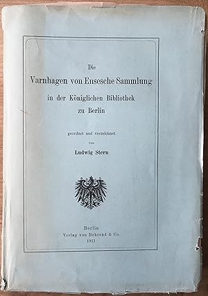 Bild des Verkufers fr Die Varnhagen von Ensesche Sammlung in der Kniglichen Bibliothek zu Berlin zum Verkauf von buch&kunst