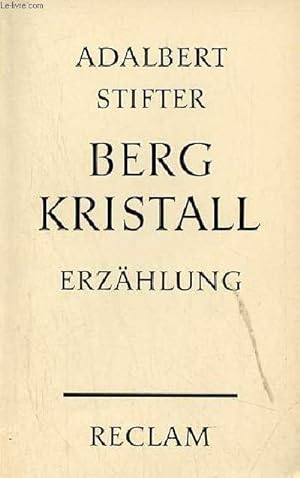 Bild des Verkufers fr Bergkristall - erzhlung - Universal-Bibliothek nr.3912. zum Verkauf von Le-Livre