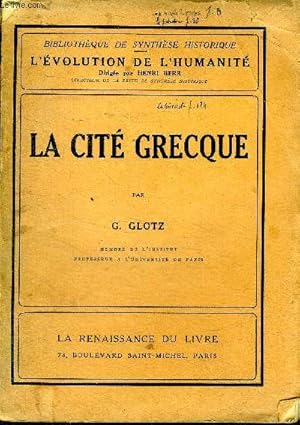 Bild des Verkufers fr La Cit grecque zum Verkauf von Le-Livre