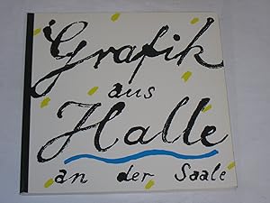 Bild des Verkufers fr Grafik aus Halle an der Saale. zum Verkauf von Der-Philo-soph