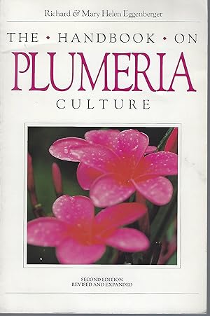 Seller image for The Handbook on Plumeria Culture for sale by Mike Park Ltd