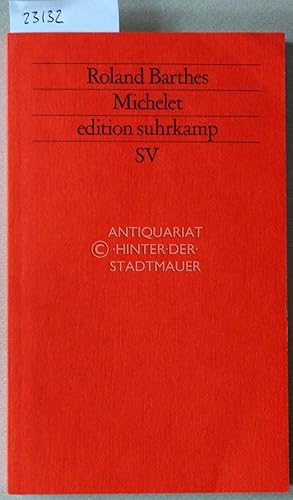 Immagine del venditore per Michelet. [= edition suhrkamp, 1206] venduto da Antiquariat hinter der Stadtmauer