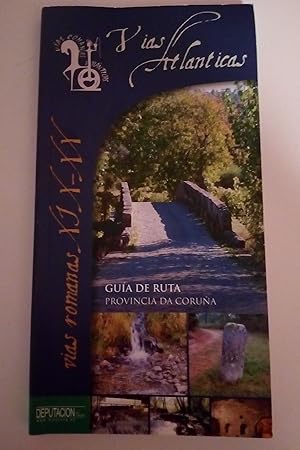 Imagen del vendedor de Vas Atlnticas. Gua de ruta. Provincia da Corua a la venta por Libros Nakens