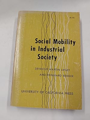 Bild des Verkufers fr Social mobility in industrial society zum Verkauf von Cambridge Rare Books