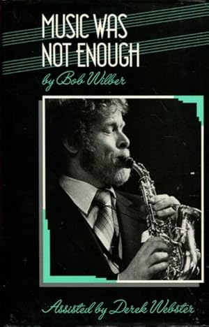 Image du vendeur pour Music Was Not Enough (Macmillan Popular Music Series) mis en vente par Turgid Tomes