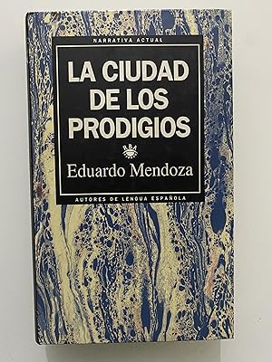 Seller image for La ciudad de los prodigios for sale by Nk Libros