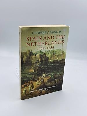 Seller image for Spain and the Netherlands, 1559-1659 Ten Studies for sale by True Oak Books