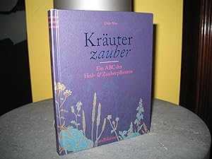 Immagine del venditore per Kruterzauber: Ein ABC der Heil- und Zauberpflanzen. venduto da buecheria, Einzelunternehmen
