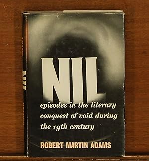 Nil: Episodes in Literary Conquest of Void during the 19th Century