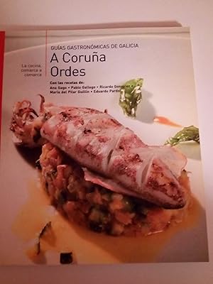 Seller image for Guas Gastronmicas de Galicia: A Corua. Ordes for sale by Libros Nakens